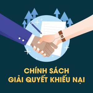 Chính Sách Giải Quyết Khiếu Nại